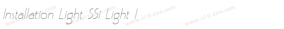 Installation Light SSi Light Italic字体转换